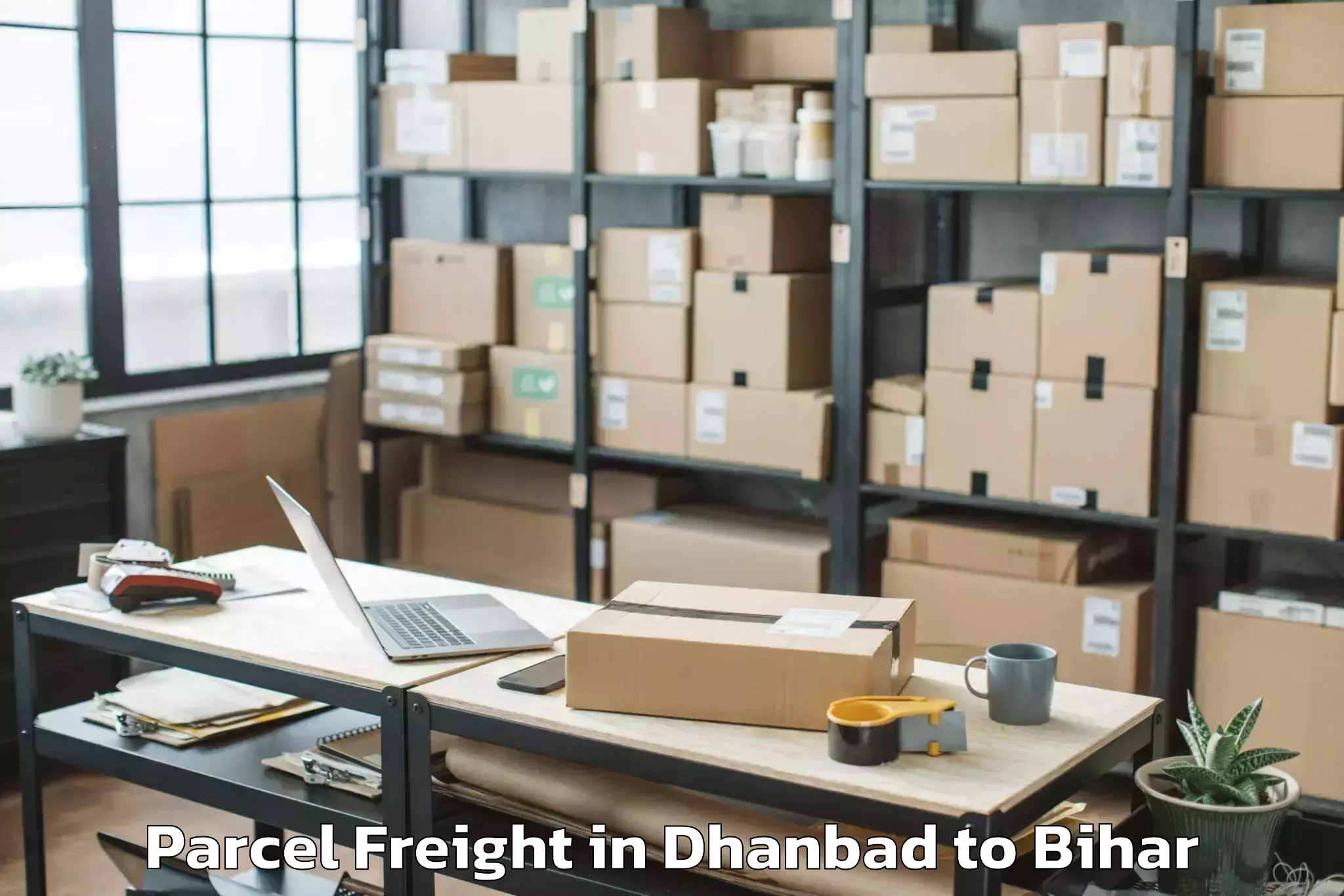 Reliable Dhanbad to Lauria Nandangarh Parcel Freight